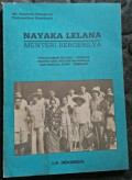 Nayaka Lelana - Menteri Bergerilya
