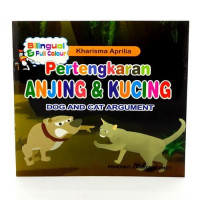 Pertengkaran Anjing dan Kucing