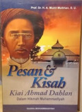 Pesan & Kisah Kiai Ahmad dahlan dalam Hikmah Muhammadiyah