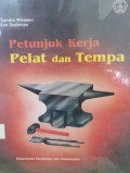 Petunjuk Kerja Pelat dan Tempa