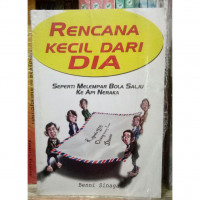 Rencana Kecil dari Dia