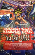 Membongkar Rahasa Kekuatan Kartu Yu-Gi-Oh!