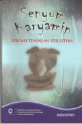 Senyum Karyamin, Sebuah Tinjauan Stilistika