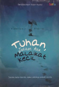 Tuhan, Jadikan Aku Malaikat Kecil