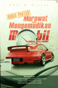 Merawat dan Mengemudikan Mobil