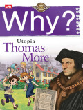 Why ? Utopia Thomas More