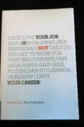 Your Job Is Not Your Career