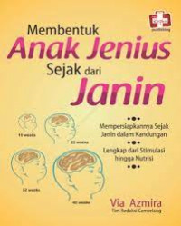 Membentuk Anak Jenius Sejak dari Janin