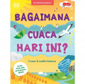 Bagaimana Cuaca Hari Ini?