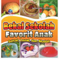 Bekal Sekolah Favorit Anak