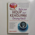 Belajar Hidup dari Kehidupan Orang Kecil