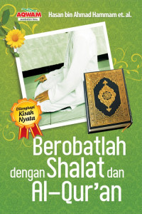 Berobatlah dengan Shalat dan Al-Qur'an