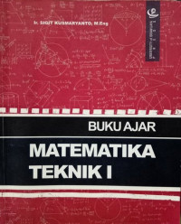 Buku Ajar Matematika Teknik I