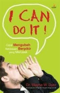 I can do it, Cara Mengubah Kebiasaan Berpikir