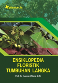 Ensiklopedia Floristik Tumbuhan Langka