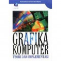 Grafika Komputer Teori dan Implementasi