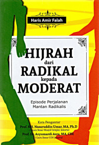 Hijrah dari Radikal kepada Moderat