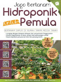 Jago Bertanam Hidroponik Untuk Pemula