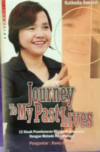 Journey To My Past Lives