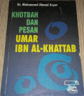 Khotbah dan Pesan Umar Ibn Al-Khattab