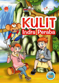 Komik Sains Bocah Pintar : Kulit Indra Peraba