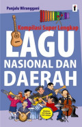 Kompilasi Super Lengkap Lagu Nasional dan Daerah