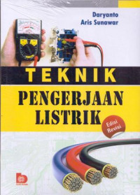 Teknik Dasar Pengerjaan Listrik