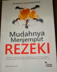 Mudahnya Menjemput Rezeki