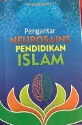 Pengantar Neurosains Pendidikan Islam