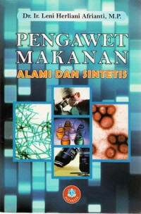 Pengawet Makanan Alami dan Sintetis