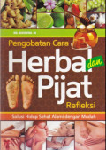 Pengobatan Cara Herbal dan Pijat Refleksi