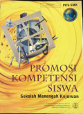 Promosi Kompetensi Siswa Sekolah Menengah Kejurusan