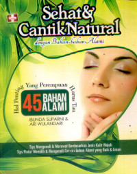 Sehat Dan Cantik Natural