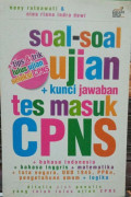 Soal-soal Ujian  +Kunci Jawaban Tes Masuk CPNS