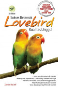 Sukses Beternak Lovebird Kualitas Unggul