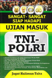 Sangat - Sangat Siap Hadapi Ujian Masuk TNI - POLRI