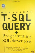 Menguasai T-SQL Query + Programming SQL Server 2008