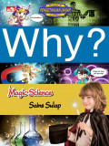 Why ? Magic Science